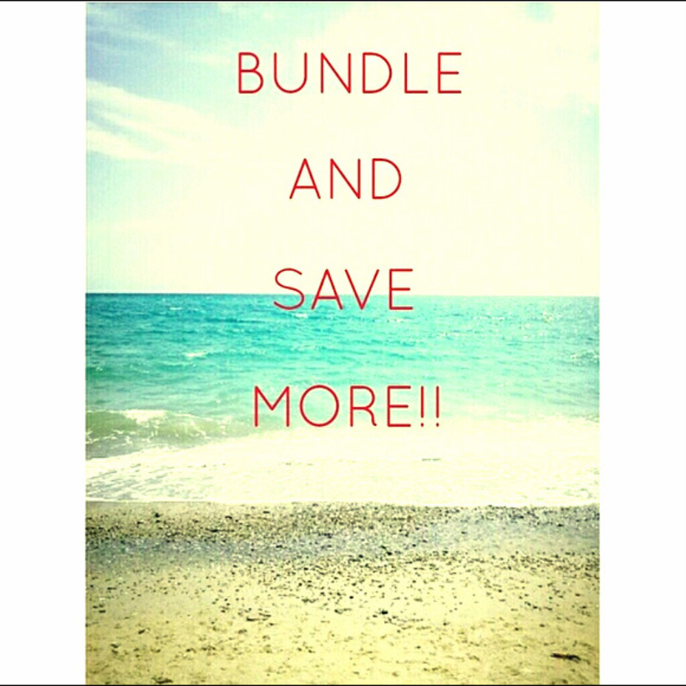 BUNDLE AND SAVE